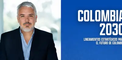 Colombia 2030: Hoja de ruta con soluciones concretas para los desafíos del país