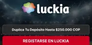 Código BONOVIP1 de Luckia: Duplica tu primera recarga hasta $250.000 en febrero 2026