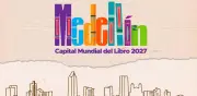 Medellín será Capital Mundial del Libro de la Unesco en 2027: Un reconocimiento a su transformación cultural