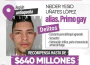 Recompensa por 'Primo Gay' supera los 600 millones de pesos por crímenes en Antioquia
