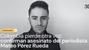 Flip denuncia asesinato de periodista Mateo Pérez en Antioquia