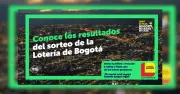 Lotería de Bogotá: Resultados del sorteo del 30 de abril de 2026