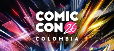 Comic Con Colombia 2026: invitados, horarios y todo lo que debe saber